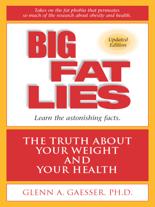 Title details for Big Fat Lies by Glenn Gaesser - Available